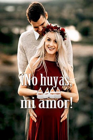 Portada de ¡No huyas, mi amor!