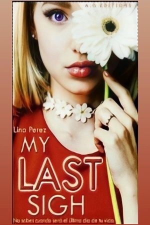 Portada de My Last Sigh