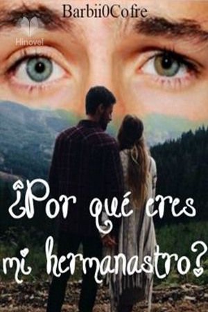 Portada de ¿Por qué eres mi hermanastro?