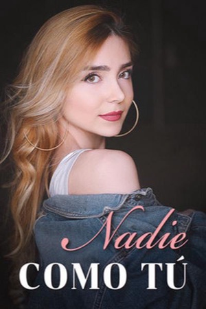 Portada de NADIE COMO TÚ