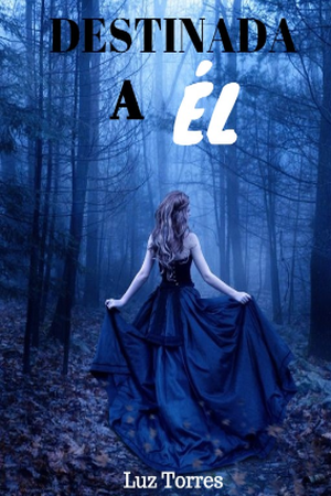 Portada de DESTINADA A ÉL