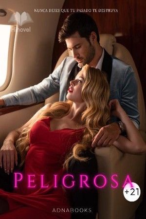 Portada de Peligrosa 21+ (COMPLETA)
