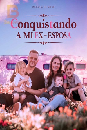 Portada de Conquistando a mi ex-esposa