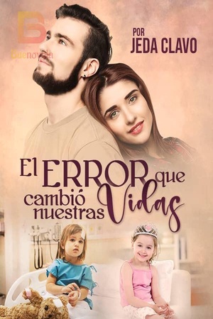 Portada de EL ERROR QUE CAMBIÓ NUESTRAS VIDAS