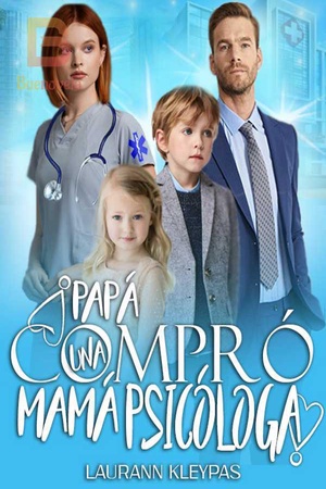 Portada de ¡Papá compró una mamá psicóloga!