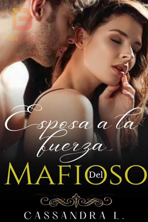 Portada de Esposa a la fuerza del Mafioso