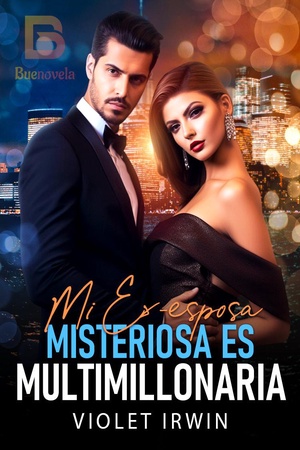 Portada de Mi Ex-esposa Misteriosa Es Multimillonaria