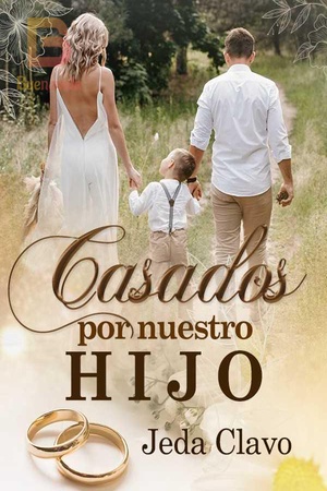 Portada de CASADOS POR NUESTRO HIJO
