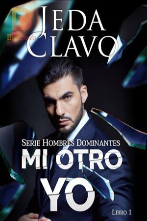 Portada de MI OTRO YO (LIBRO 1 - SERIE HOMBRES DOMINANTES)