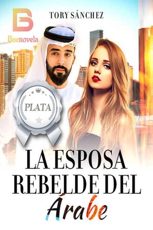 Portada de La esposa rebelde del Árabe