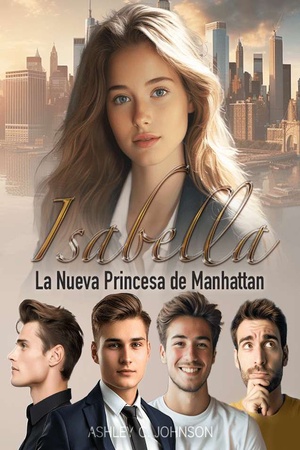 Portada de Isabella: La Nueva Princesa de Manhattan