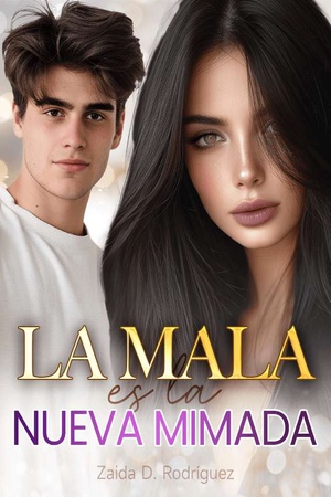 Portada de La Mala es la Nueva Mimada