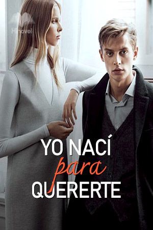 Portada de Yo nací para quererte